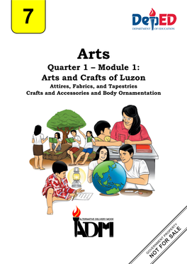 Arts and Crafts of Luzon Attires, Fabrics, and Tapestries Crafts and Accessories and Body Ornamentation