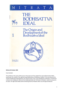 The Origin and Development of the Bodhisattva Ideal 1