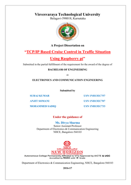 TCP/IP Based Cruise Control in Traffic Situation Using Raspberry Pi” Submitted in the Partial Fulfillment of the Requirement for the Award of the Degree Of