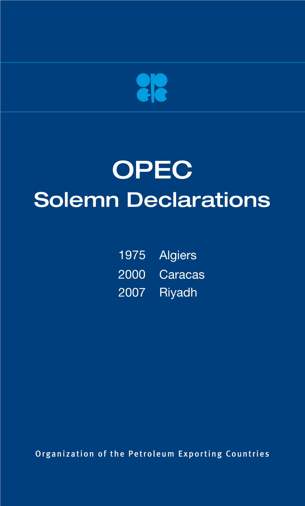 OPEC Solemn Declarations
