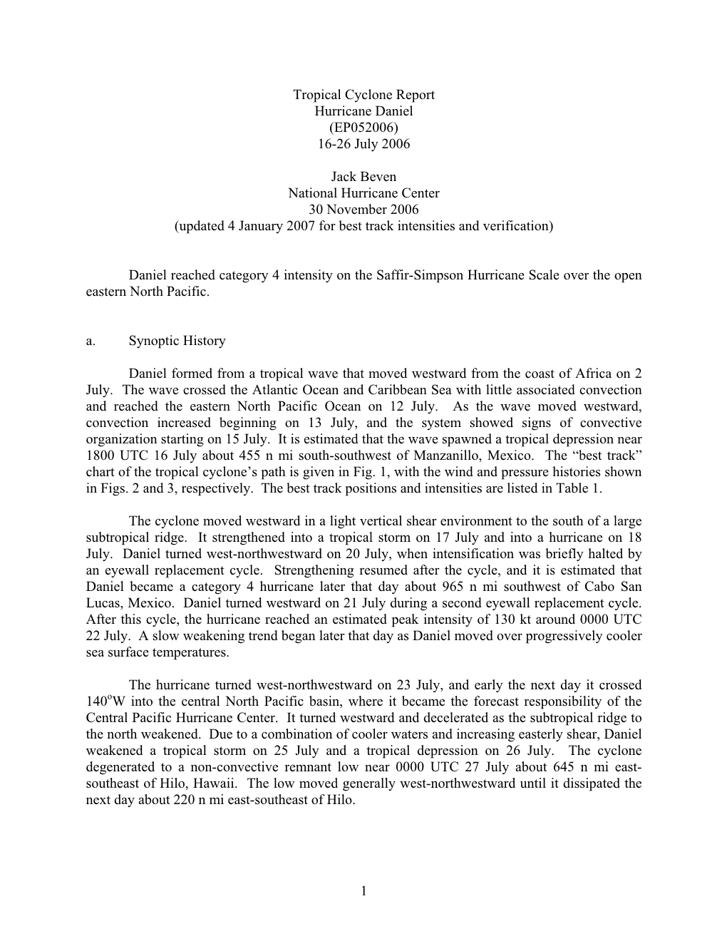 Tropical Cyclone Report Hurricane Daniel (EP052006) 16-26 July 2006