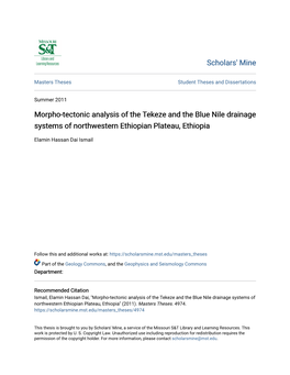 Morpho-Tectonic Analysis of the Tekeze and the Blue Nile Drainage Systems of Northwestern Ethiopian Plateau, Ethiopia