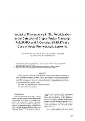 Impact of Fluorescence in Situ Hybridization in the Detection of Cryptic Fusion Transcript PML/RARA and a Complex T(5;15;17) in a Case of Acute Promyelocytic Leukemia