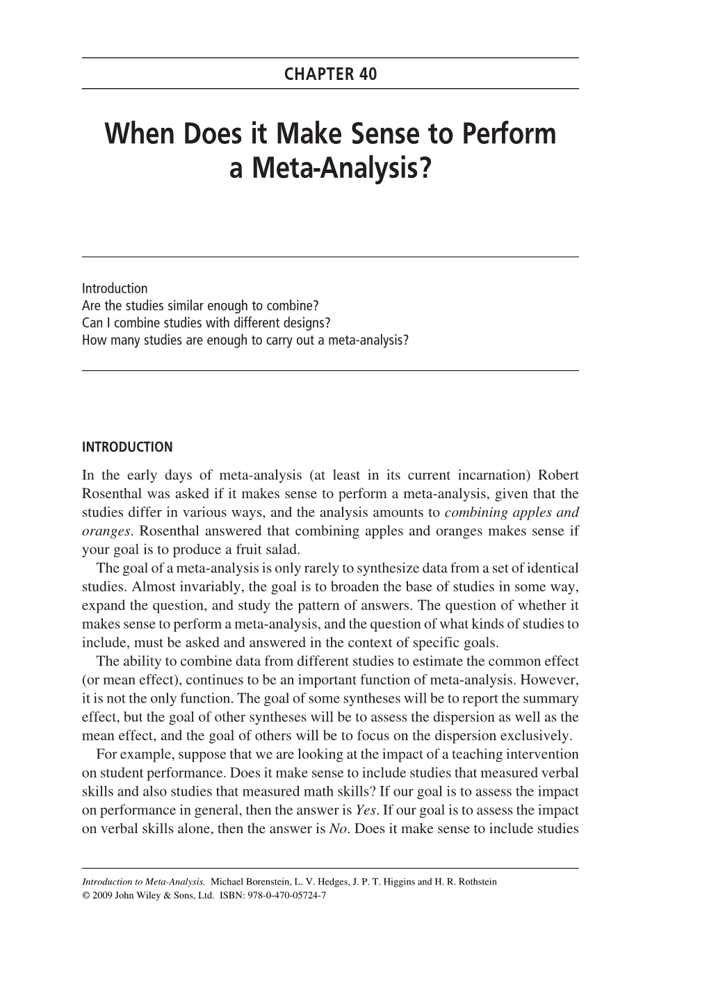 When Does It Make Sense to Perform a Meta-Analysis?