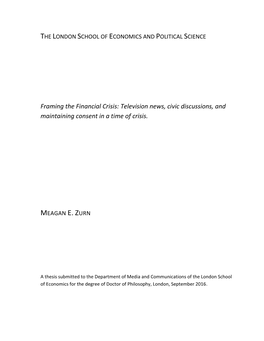 Framing the Financial Crisis: Television News, Civic Discussions, and Maintaining Consent in a Time of Crisis