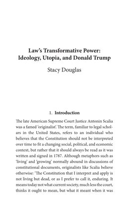 Ideology, Utopia, and Donald Trump Stacy Douglas