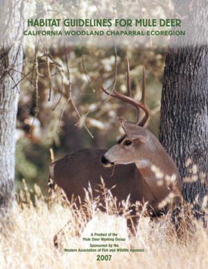 Habitat Guidelines for Mule Deer: California Woodland Chaparral Ecoregion