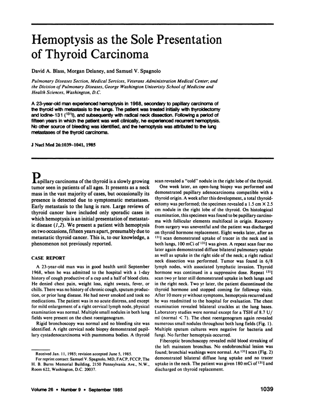 Hemoptysis As the Sole Presentation of Thyroid Carcinoma