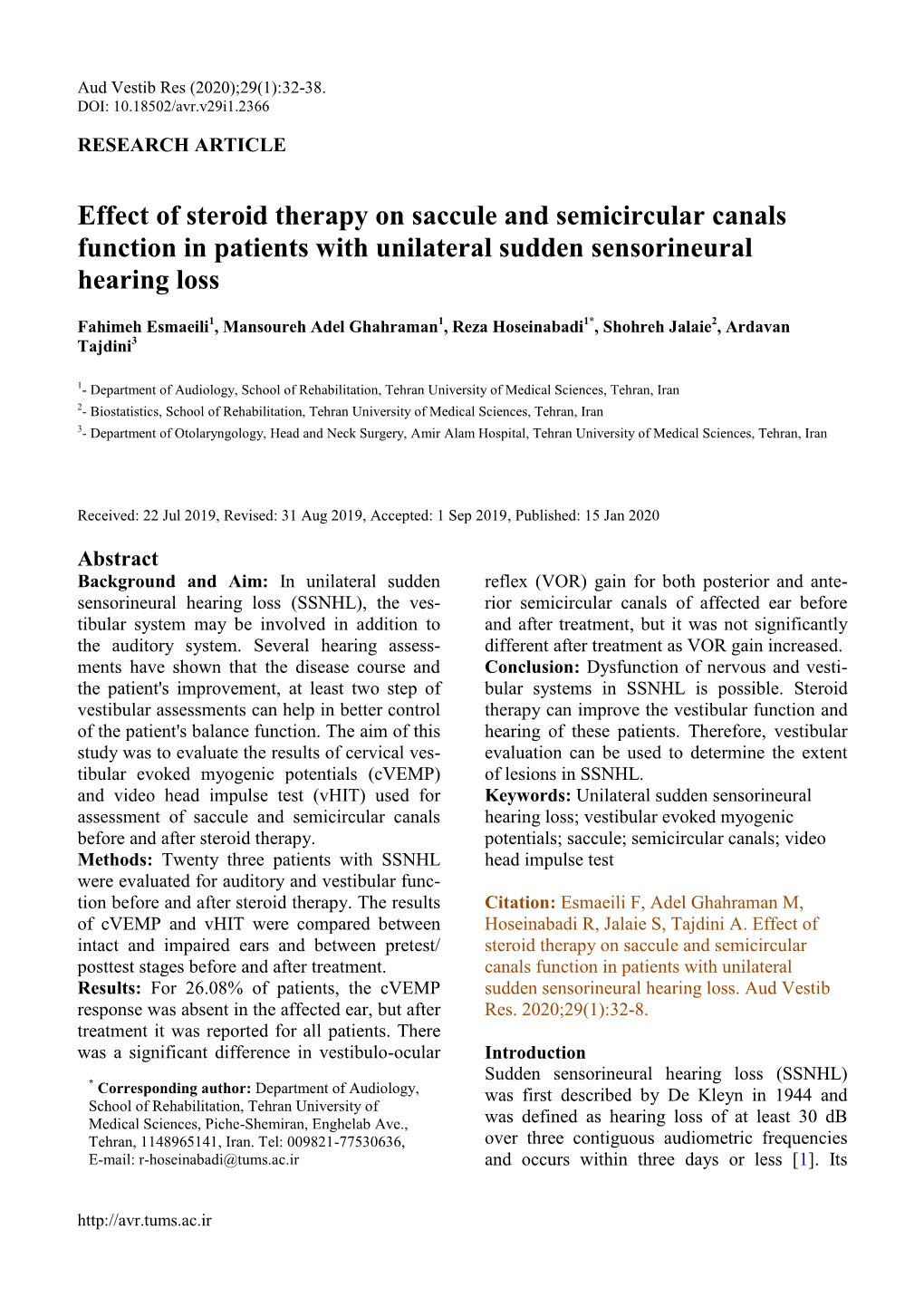 Effect of Steroid Therapy on Saccule and Semicircular Canals Function in Patients with Unilateral Sudden Sensorineural Hearing Loss