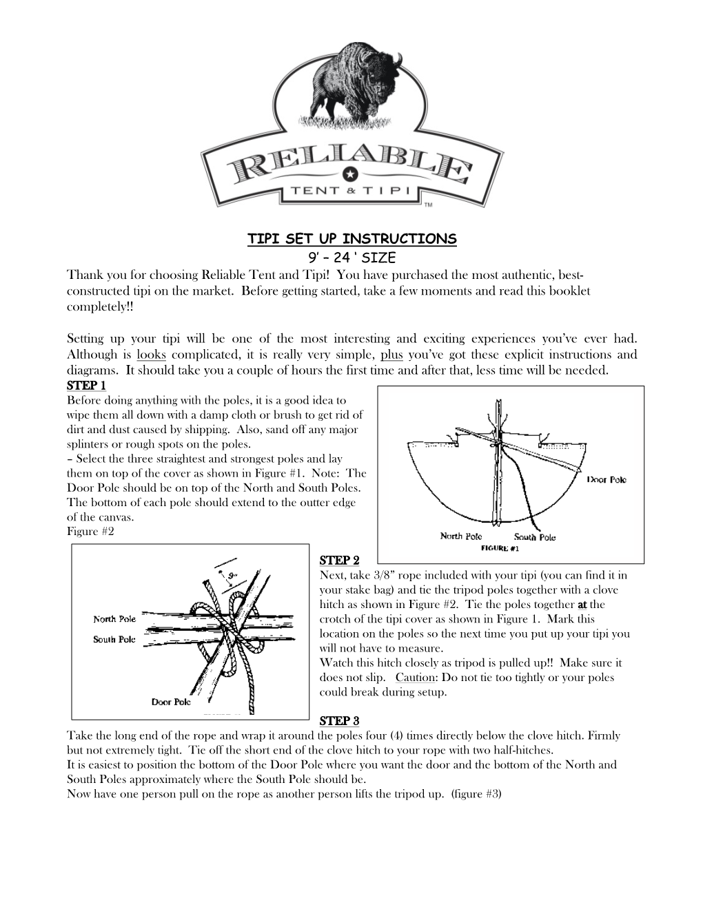 TIPI SET up INSTRUCTIONS 9' – 24 ' SIZE Thank You for Choosing