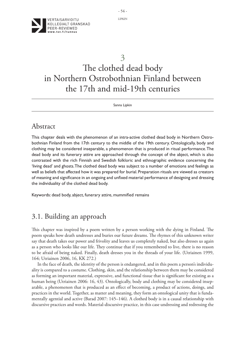 3 the Clothed Dead Body in Northern Ostrobothnian Finland Between the 17Th and Mid-19Th Centuries