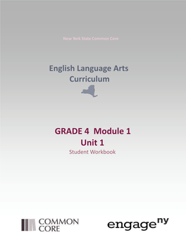 GRADE 4 Module 1 Unit 1 Student Workbook