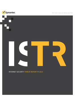 Internet Security THREAT REPORT 2013 P