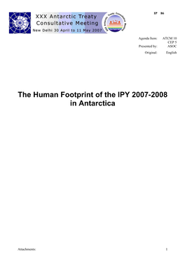 The Human Footprint of the IPY 2007-2008 in Antarctica