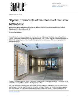 “Spolia: Transcripts of the Stones of the Little Metropolis”