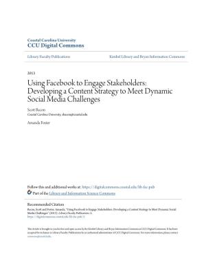 Using Facebook to Engage Stakeholders: Developing A