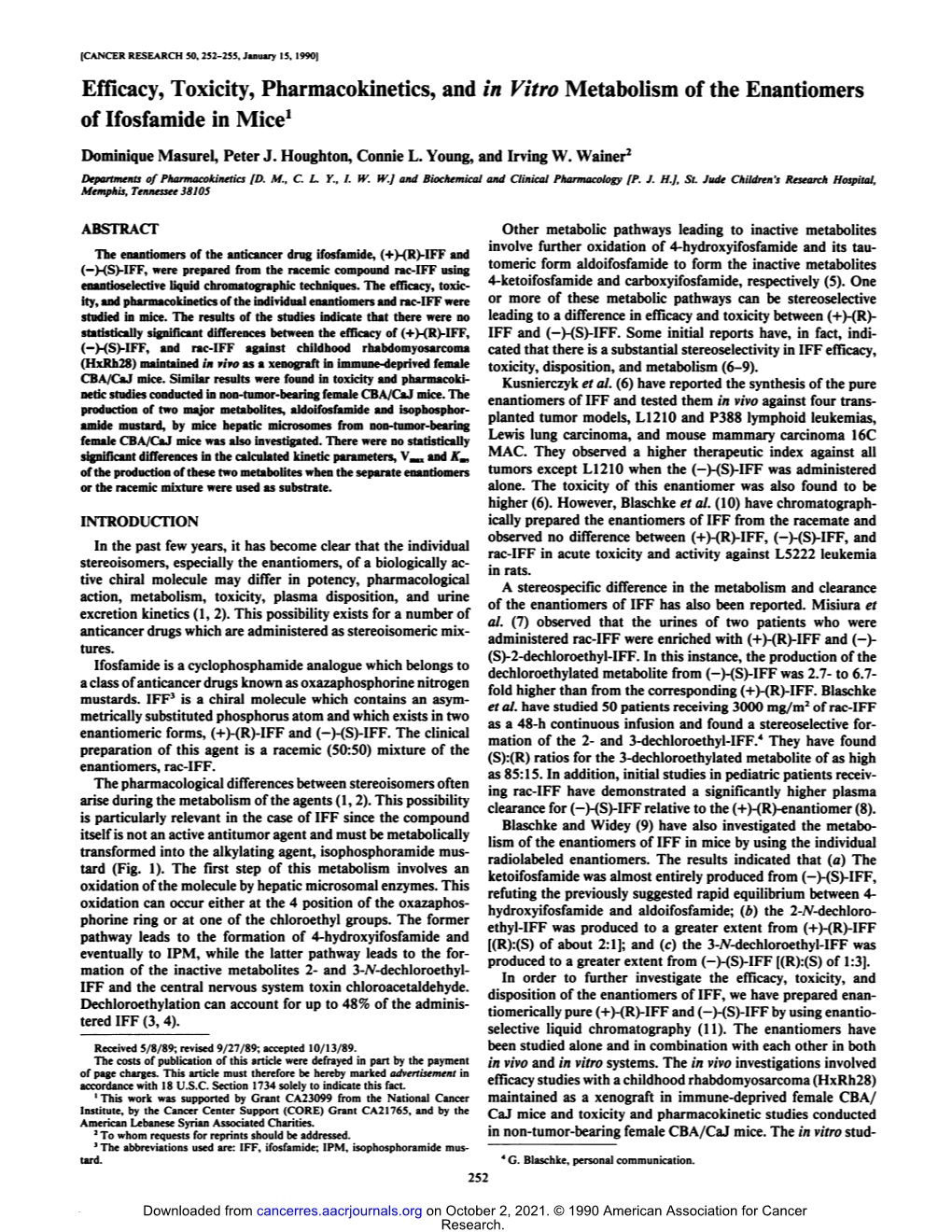 Efficacy, Toxicity, Pharmacokinetics, and in Vitro Metabolism of the Enantiomers of Ifosfamide in Mice1