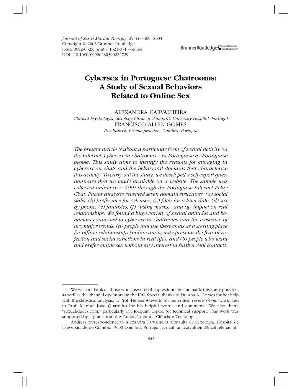 Cybersex in Portuguese Chatrooms: a Study of Sexual Behaviors Related to Online Sex