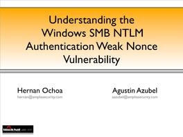 Understanding the Windows SMB NTLM Authentication Weak Nonce Vulnerability