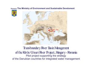Transboundary River Basin Management of the Körös/Crisuri