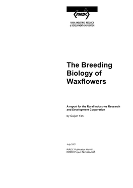 The Breeding Biology of Waxflowers