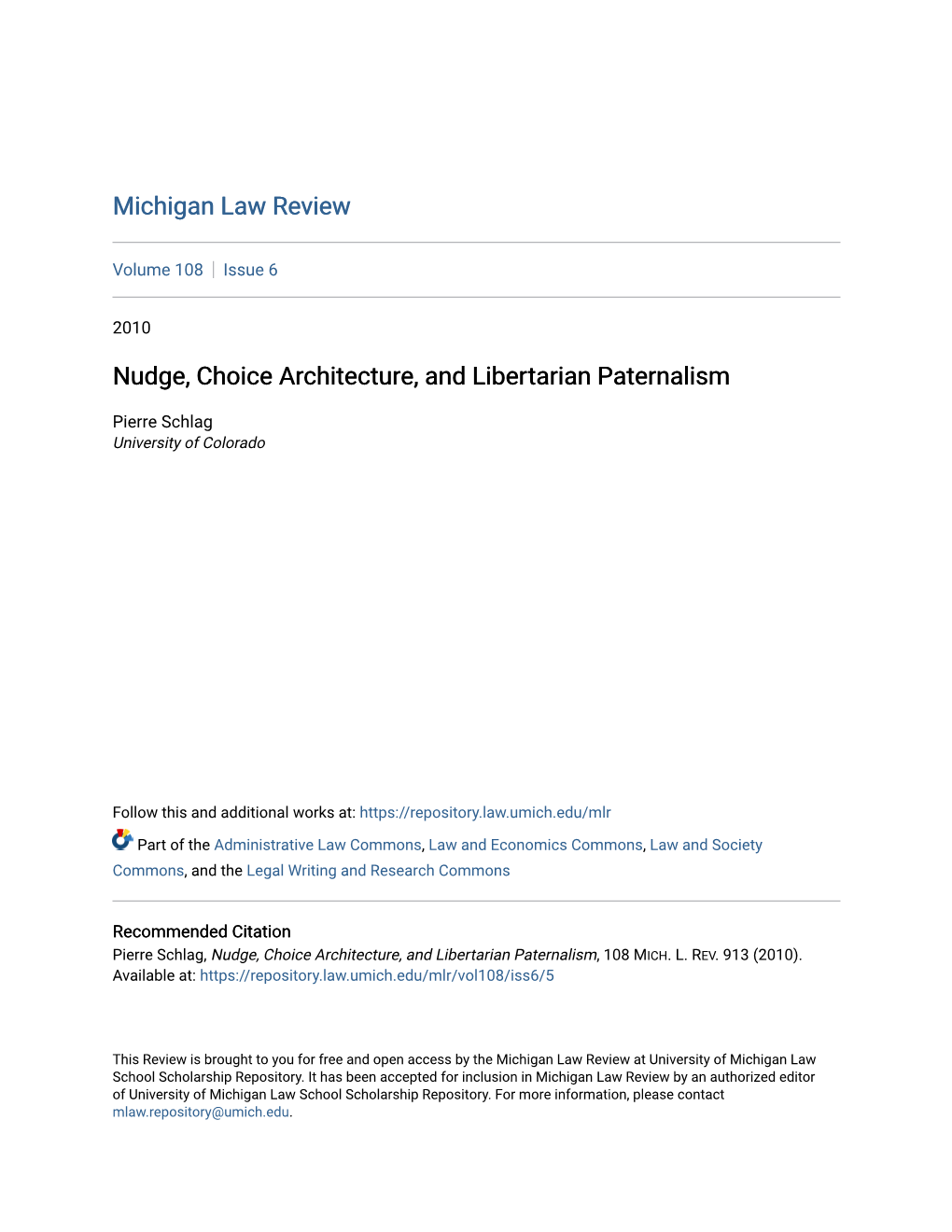 Nudge, Choice Architecture, and Libertarian Paternalism