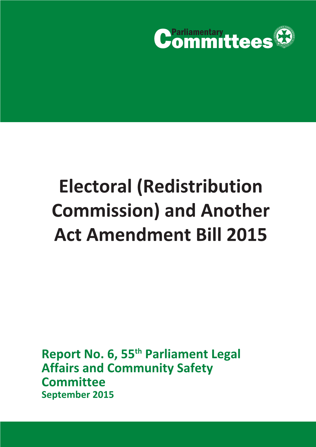 Electoral (Redistribution Commission) and Another Act Amendment Bill 2015