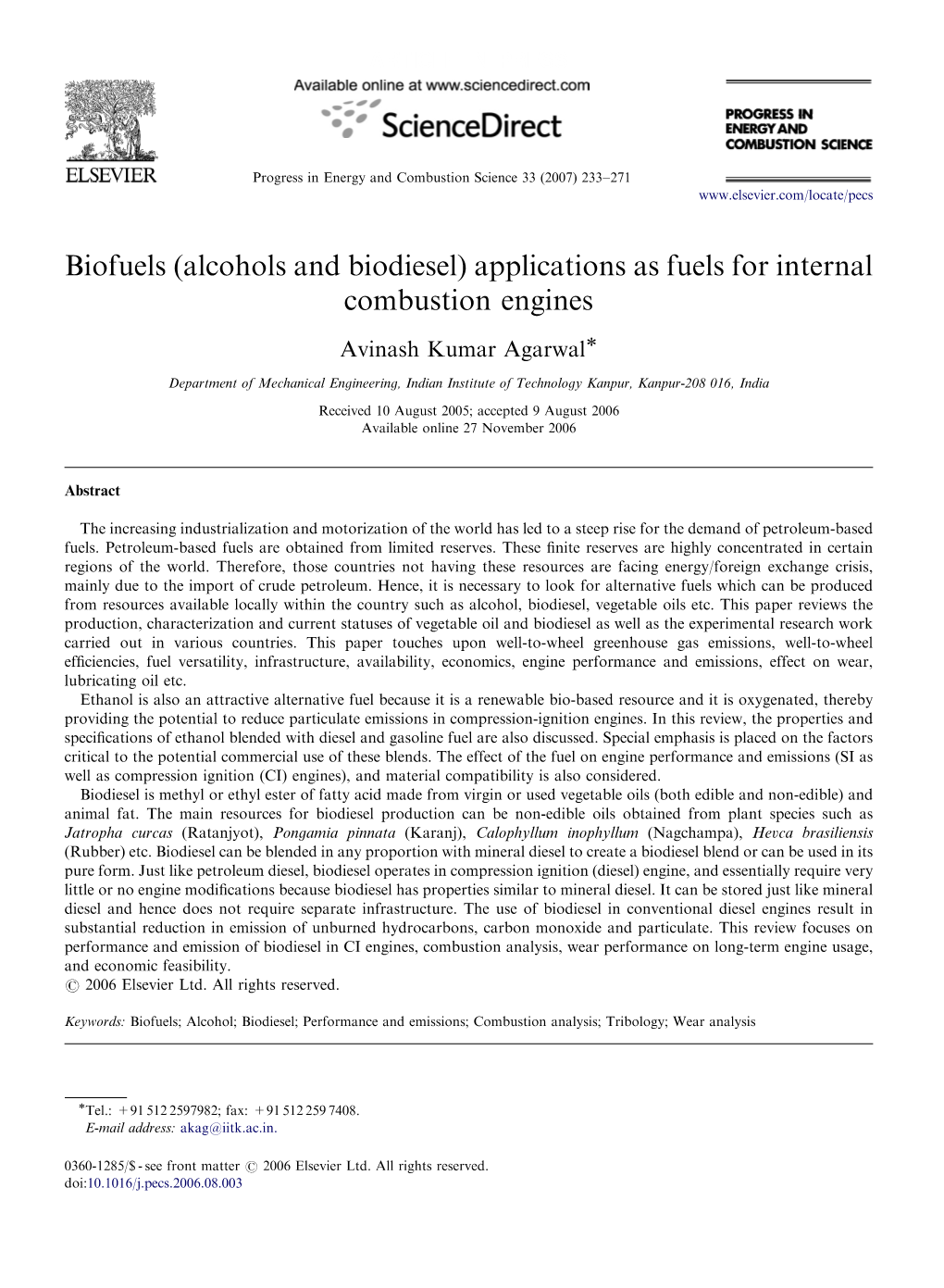 Biofuels (Alcohols and Biodiesel) Applications As Fuels for Internal Combustion Engines