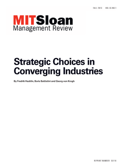 Strategic Choices in Converging Industries
