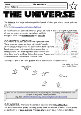 Activity 1: Dot – to – Dot Puzzle. Match and Discover the Constellation Ursa Major (The Great Bear Or the Big Dipper)