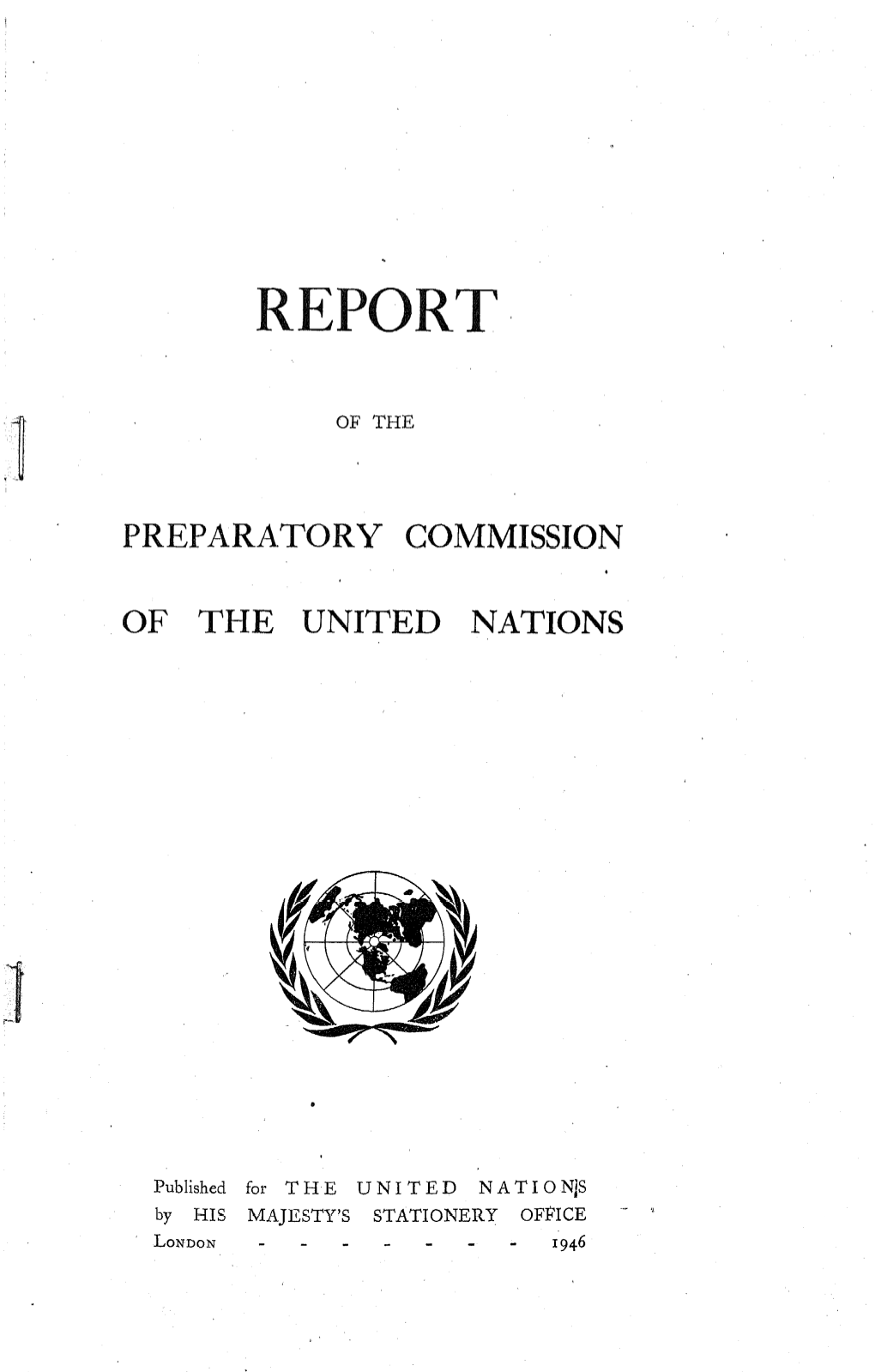 Eparatory Commission of the United Nations, and Shall Not Require Reference to the General Committee