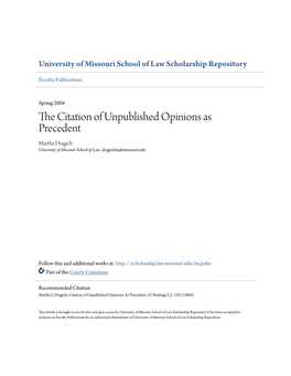 The Citation of Unpublished Opinions As Precedent