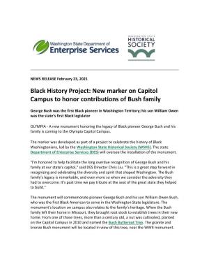 Black History Project: New Marker on Capitol Campus to Honor Contributions of Bush Family