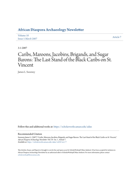 Caribs, Maroons, Jacobins, Brigands, and Sugar Barons: the Last Stand of the Black Caribs on St