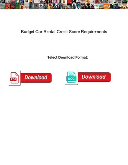 Budget Car Rental Credit Score Requirements