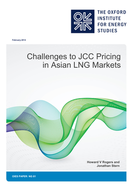 Challenges to JCC Pricing in Asian LNG Markets