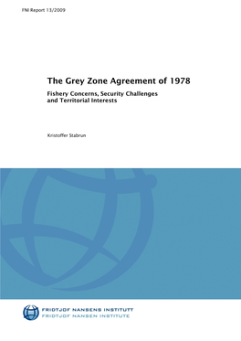The Grey Zone Agreement of 1978