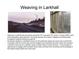 Weaving in Larkhall
