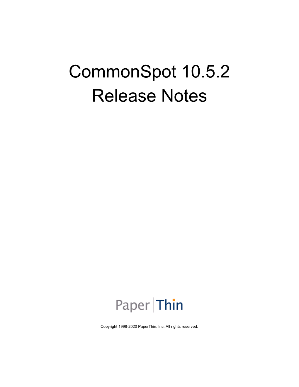 Commonspot 10.5.2 Release Notes