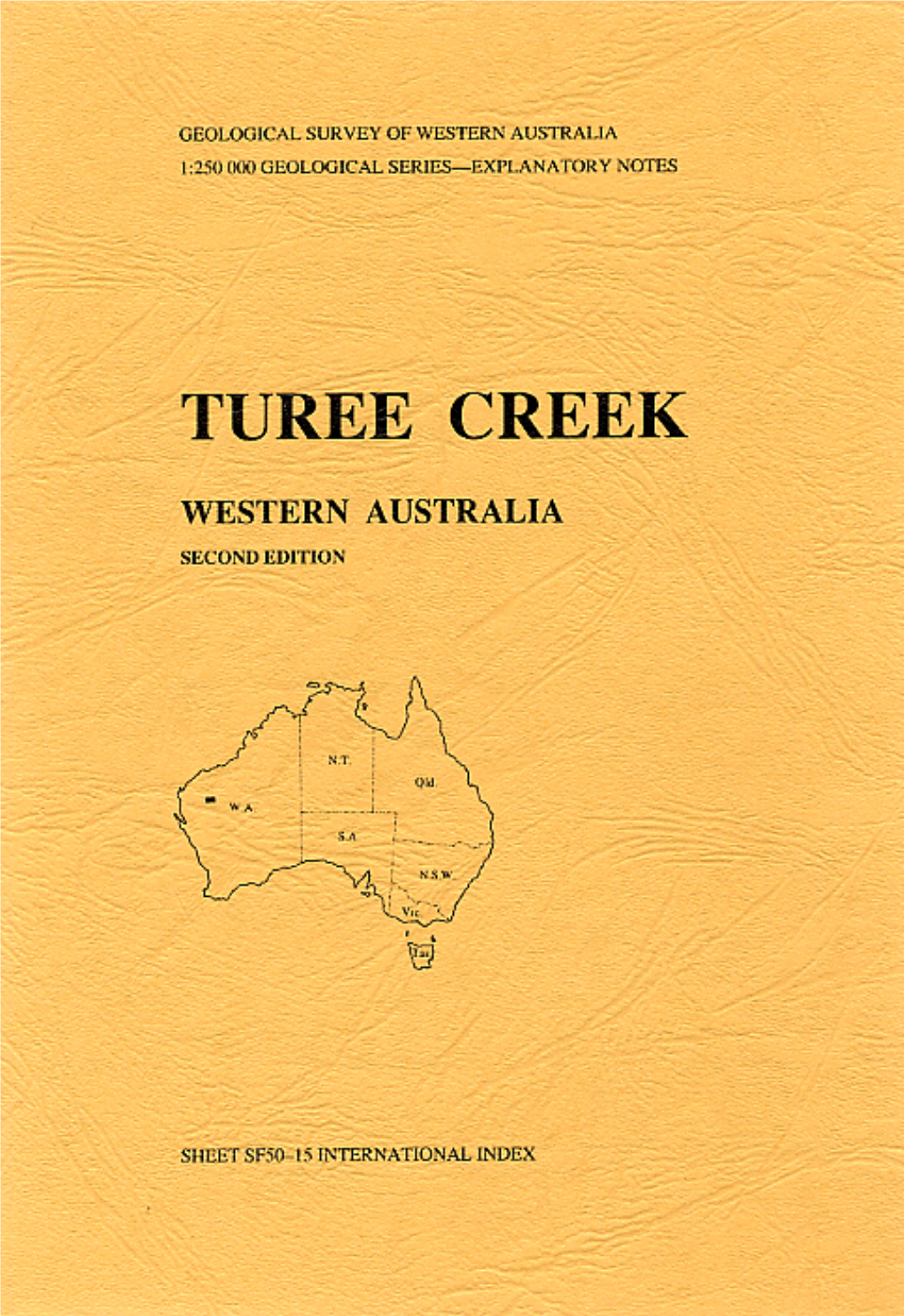 Explanatory Notes on the Turee Creek 1:250 000 Geological Sheet