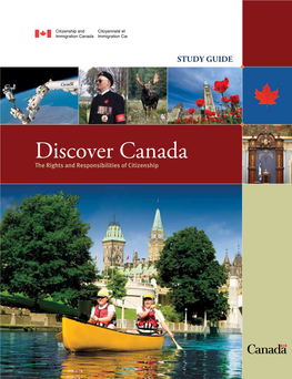 Discover Canada the Rights and Responsibilities of Citizenship 2 Your Canadian Citizenship Study Guide