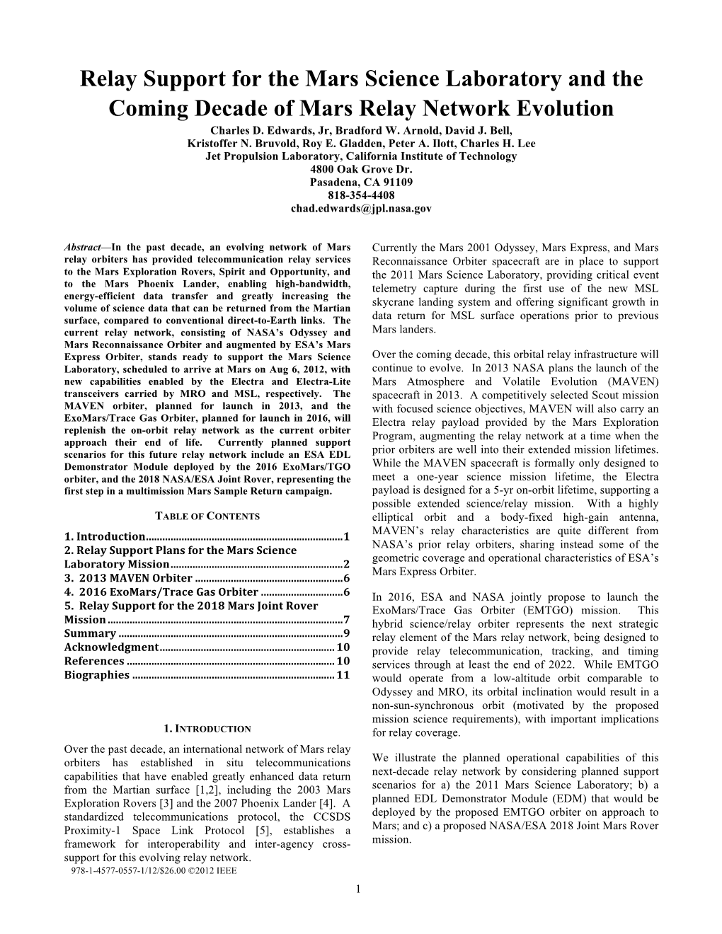 Relay Support for the Mars Science Laboratory and the Coming Decade of Mars Relay Network Evolution Charles D