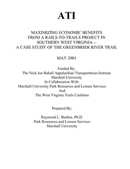 Maximizing Economic Benefits from a Rails-To-Trails Project in Southern West Virginia -- a Case Study of the Greenbrier River Trail