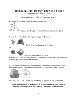 Tetrahedra, Dark Energy, and Cold Fusion Frank Dodd (Tony) Smith, Jr