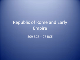 Republic of Rome and Early Empire