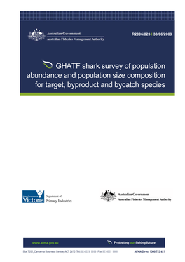 GHATF Shark Survey of Population Abundance and Population Size Composition for Target, Byproduct and Bycatch Species
