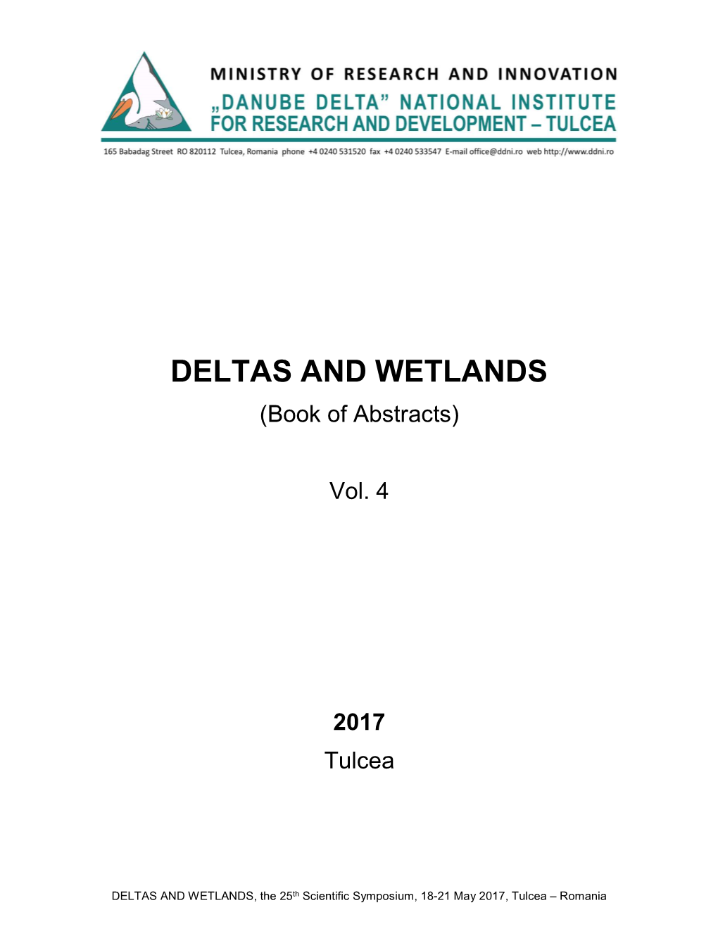 DELTAS and WETLANDS (Book of Abstracts)