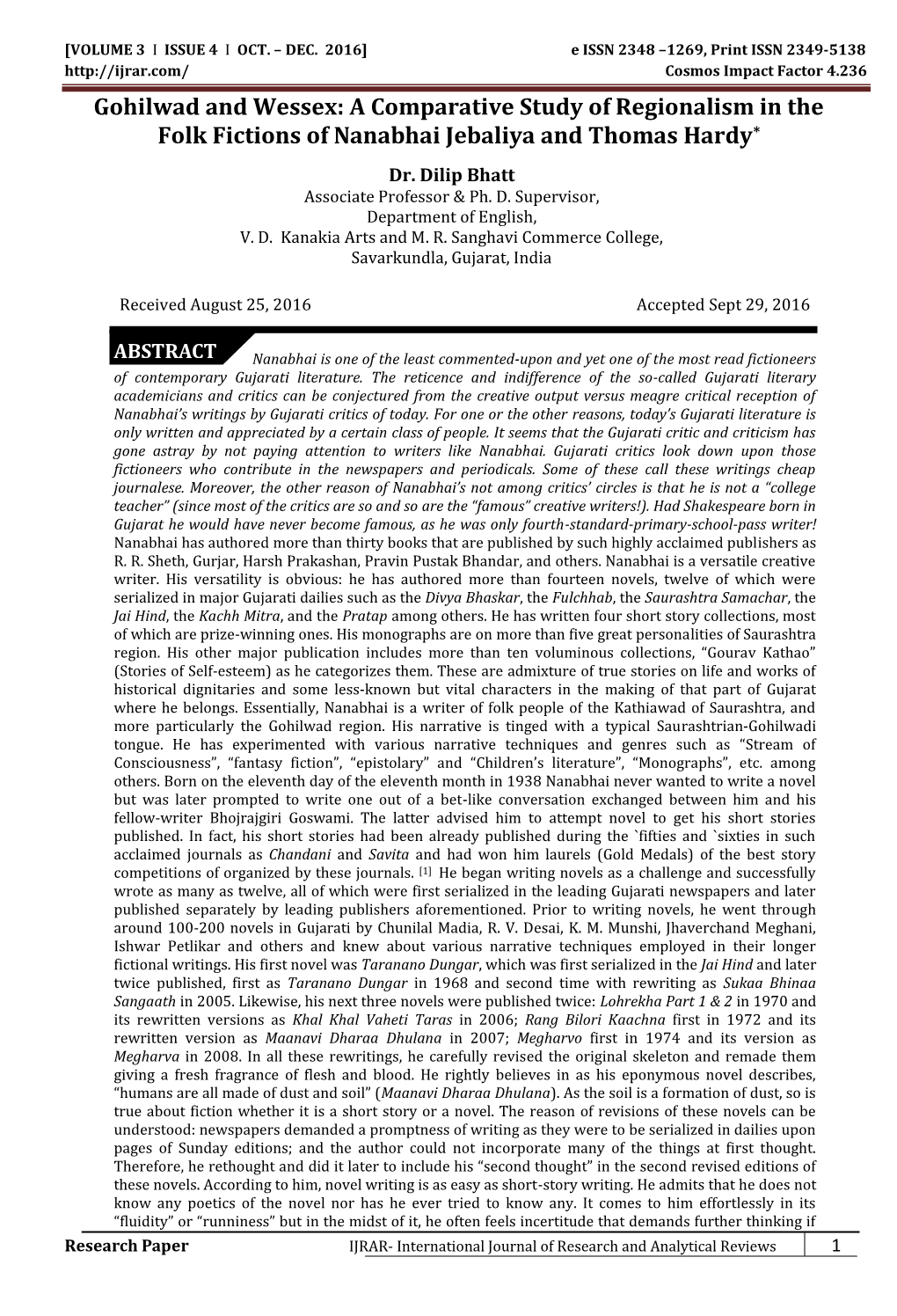 Gohilwad and Wessex: a Comparative Study of Regionalism in the Folk Fictions of Nanabhai Jebaliya and Thomas Hardy*