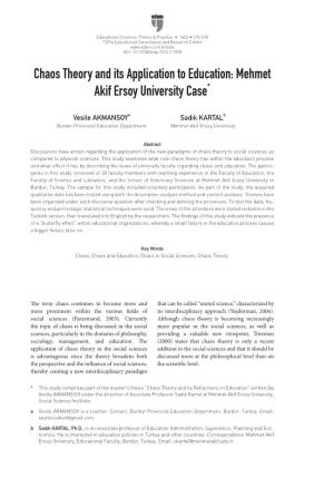 Chaos Theory and Its Application to Education: Mehmet Akif Ersoy University Case*
