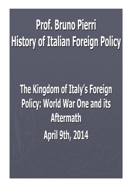 The Kingdom of Italy's Foreign Policy